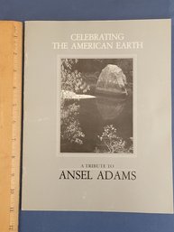 1985 One And Only Edition- Celebrating The American Earth A Tribute To Ansel Adams