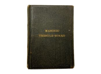 1920 Masonic Trestle-Board Antique Freemasons Book