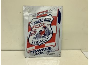 Yankee Girl Chewing Tobacco Tin Sign 9 X 12.5 AAA Sign Co