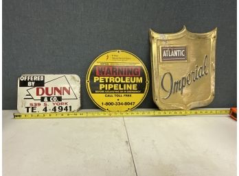 3 Vintage Signs Atlantic Imperial, Petroleum   Dunn And Co.