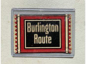 Vintage Miniature Tin Railroad Sign Burlington Route