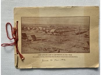 1916 Cadet Artillery Camp At Pershing, El Paso, Texas Booklet