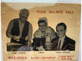 WBZA Boston & Springfield Slim Pickens Lizzie And Jerry Howard