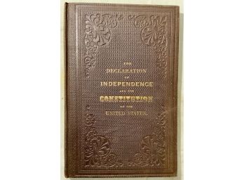 Civil War Era The Declaration Of Independence And The Constitution Of The United States 1864 Printed Copy