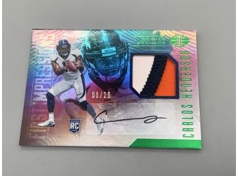 Carlos Henderson 2017 Illusions First Impressions RPA Rookie Patch Autograph /25