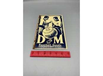 D & M Baseball Goods Metal Sign