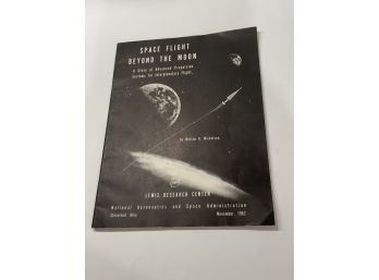 Vintage 1962 NASA Space Flight Beyond The Moon Booklet