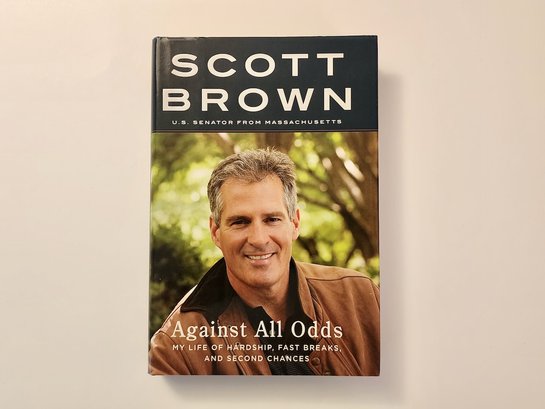 BROWN, Scott. AGAINST ALL ODDS. Author Signed Book.