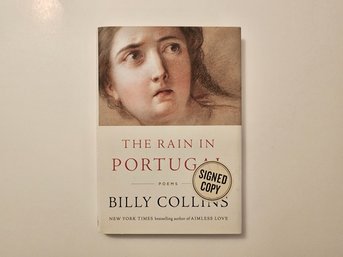 COLLINS, Billy. THE RAIN IN PORTUGAL. Author Signed Book.