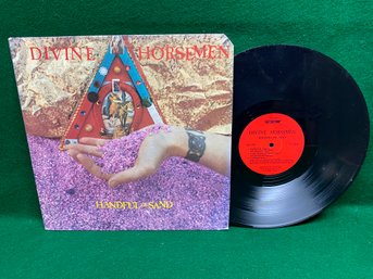 Divine Horsemen. Handful Of Sand On 1988 OSST Records.