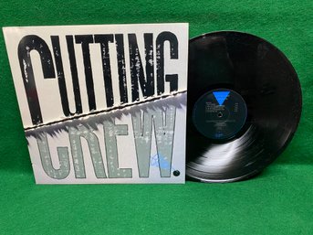 Cutting Crew. Broadcast On 1986 Siren Records.