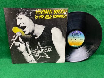 Herman Brood & His Wild Romance On 1979 Ariola Records. Dutch Blues Rock.
