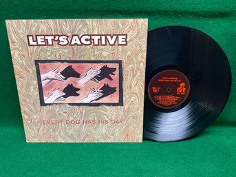 Let's Active. Every Dog Has His Day On 1989 UK Import IRS Records. Indie Rock.
