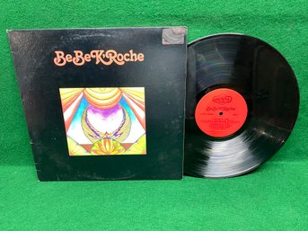 Be Be K'Roche. Be Be K'Roche On 1976 Olivia Records. Soul/Funk.