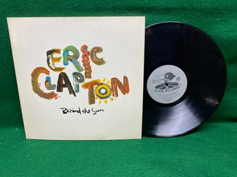 Eric Clapton. Behind The Sun On 1985 Duck Records.