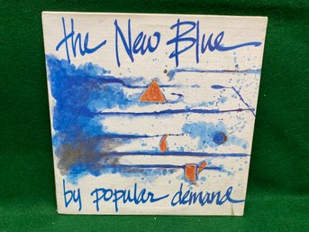 New Blue. By Popular Demand On 1986 Trod Nossel Studios. Wallingford, CT. Sealed.