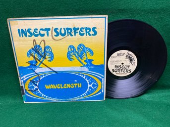 Insect Surfers. Wavelength On 1980 Wasp Records.