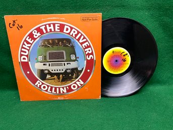 Duke & The Drivers. Rollin' On On 1976 Promo ABC Records.