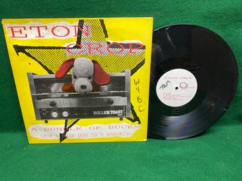 Eton Crop. A Bundle Of Bucks (for A Dead Dog Is A Bargain) On UK Import Ediesta Records.