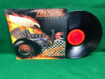 Fastway. All Fired Up On 1984 Columbia Records.