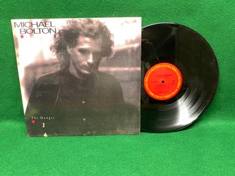 Michael Bolton. The Hunger On 1987 Columbia Records.