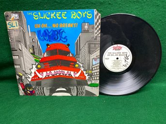 Slicker Boys. Uh Oh...No Breaks! On 1985 Twin Tone Records. Garage Rock.