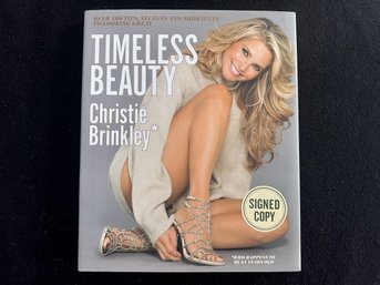 BRINKLEY, Christie. TIMELESS BEAUTY.  Author Signed Book.