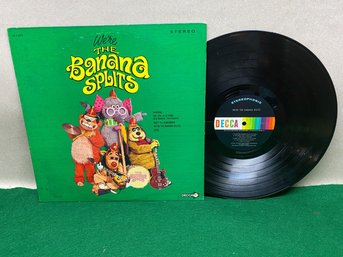 Banana Splits. We're The Banana Splits On 1968 Decca Records DL 75075 Stereo.
