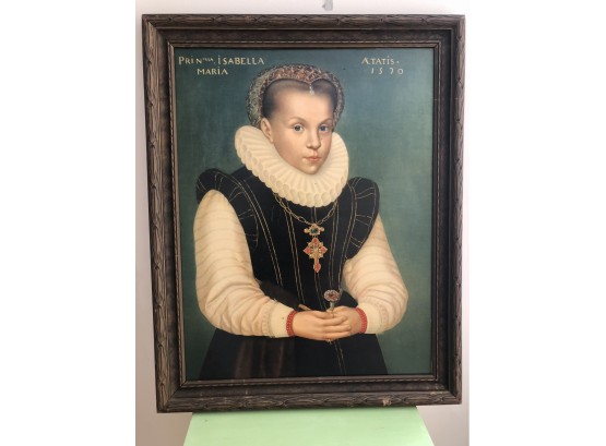 Very Rare  Princess Isabella Maria 1570 Print Mounted On Cardboard
