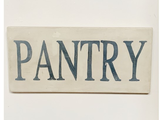 Pantry Wood Sign - Hand Painted