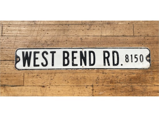 West Bend Rd Metal Street Sign - Authentic