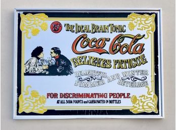 Vintage Coca Cola  “The Ideal Brain Tonic” Advertising Mirror