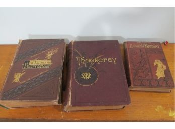 Lot Of 3 Antique 1800's  Books - Thackery, William Bryant, English History