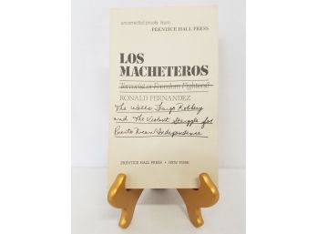 LOS MACHETEROS: Wells Fargo Robbery And The Violent Struggle For Puerto Rican Independence Uncorrected Proofs