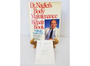 'dr. Nagler's Body Maintenance And Repair Book', Advance Copy - From The Personal Library Of Gregory Katz