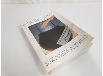 'Binding Spell' By Elizabeth Arthur Advance Uncorrected Proof, From The Personal Library Of Gregory Katz