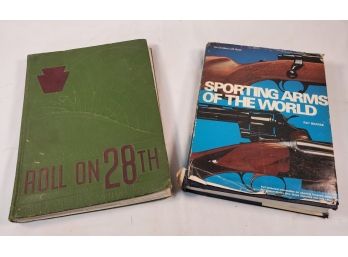 Two Vintage Books -1976 Sporting Arms Of The World & 1951 US Army 28th Infantry Division Pictorial Review