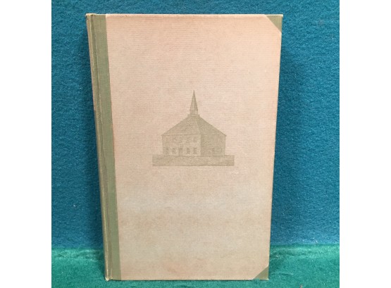 Antique Book. 'Early New Haven.' Sarah Day Woodward. Limited Edition Published 1929 Yale University Press.