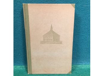 Antique Book. 'Early New Haven.' Sarah Day Woodward. Limited Edition Published 1929 Yale University Press.