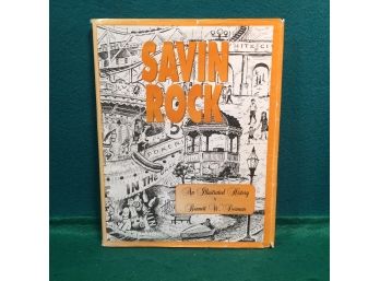 Savin Rock. New Haven, Conn. An Illustrated History. Bennett W. Dorrman. 255 Page Profusely ILL HC Book W/ DJ.