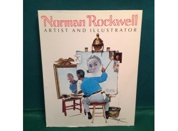 Outstanding Norman Rockwell Artist And Illustrator Coffee Table Book Thomas S. Buechner 314 Pages Of Color   .