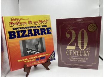 Ripley's Believe It Or Not! Encyclopdia Of The Bizarre & New  20th Century Illustrated History Of Our Lives An