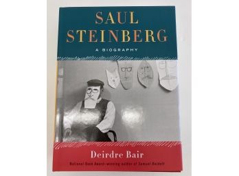 Saul Steinberg, A Biography By Deirdre Bair - First Edition ( B)