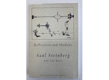 Reflections & Shadows By Saul Steinberg With Aldo Buzzi -First Edition