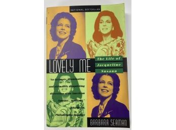 Signed Book - 'The Lovely Me -Life Of Jacqueline Susann '  By Barbara Seaman