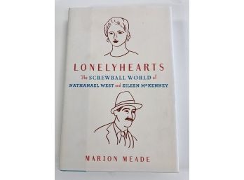Signed Book 'lonely Hearts- The Screwball World Of Nathaniel West & Eileen McKenney'