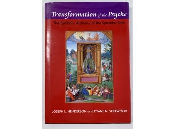 Signed Illustrated Book - 'Transformation Of The Psyche'  By Henderson & Sherwood