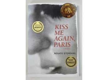 Signed Book - 'Kiss Me Again Paris'  By Renate Stendhal