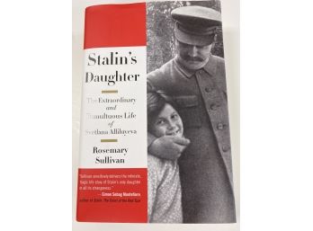 Signed Book - 'Stalin's Daughter' By Rosemary Sullivan FIRST EDITION