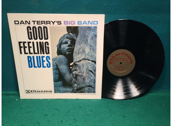 Dan Terry's Big Band. Good Feeling Blues On Cinema Records Mono. Vinyl Is Very Good Plus Plus.